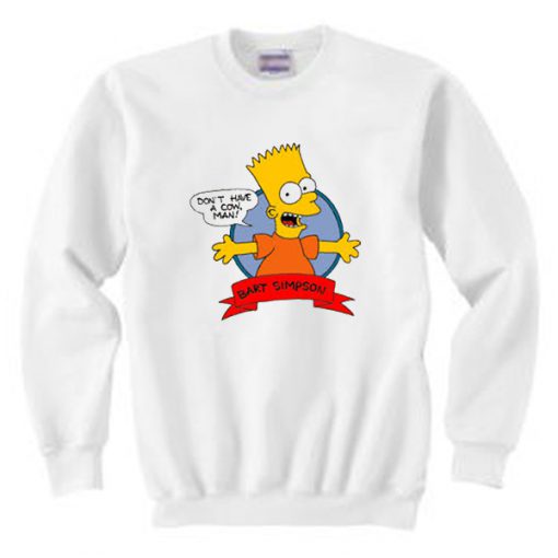 Bart-Simpson-Dont-Have-A-Cow-Sweatshirt
