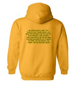 Be-Unapologetic-Dont-Text-Your-Hoodie