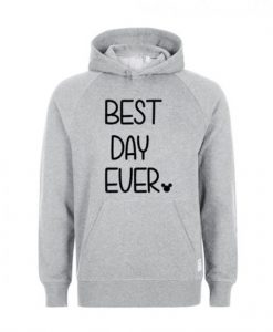 Best-Day-Ever-Hoodie-510x585