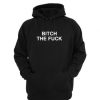 Bitch-the-Fuck-Black-Hoodie-510x585