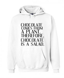 Chocolate-Is-A-Salad-Hoodie-510x585