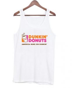 Dunkin-donuts-america-runs-on-dunkin-Tanktop-510x598