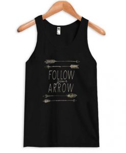 Follow-Your-Arrow-Tank-top-510x598