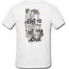 If-You-Aint-Here-To-Party-Take-Your-Bitch-Ass-Home-T-Shirt-510x626