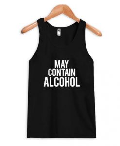 May-Contain-Alcohol-Tank-Top-510x598