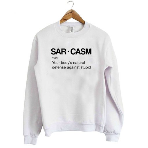 Sarcasm-Sweatshirt-510x510