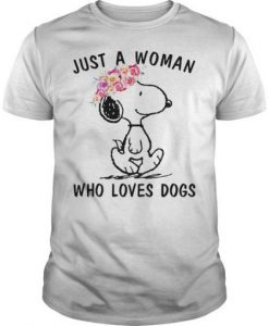 Snoopy-Just-A-Woman-Who-Loves-Dogs-T-Shirt-510x510