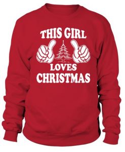 This-Girl-Loves-Christmas-Sweatshirt