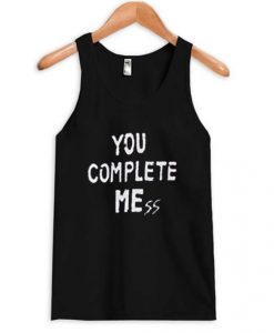 You-Complete-Mess-Tank-top-510x598