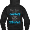 dont-flatter-yourself-cowboy-I-was-staring-at-your-truck-Back-Hoodie-510x555