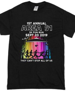 1st-Annual-Area-51-5k-Fun-Run-Sept-20-2019-T-Shirt