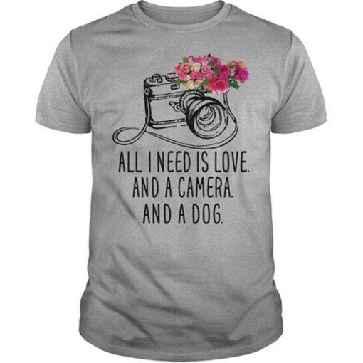 All-I-Need-Is-Love-And-a-Camera-And-a-Dog-T-Shirt-510x510