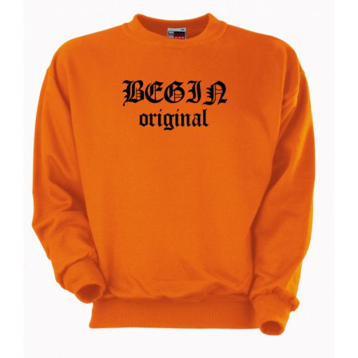 Begin-Original-Sweatshirt-510x510