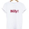 Billy-T-Shirt-510x598