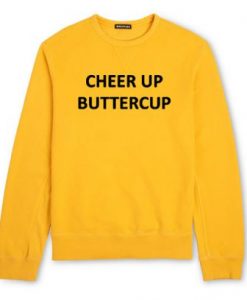 Cheer-Up-Buttercup-Sweatshirt-510x408