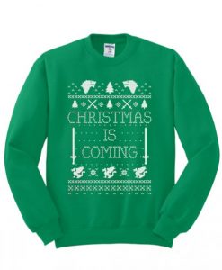 Christmas-Is-Coming-Sweatshirt-510x598