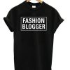 FAshion-Blogger-Unisex-T-shirt-600x704