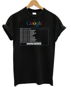 Google-Search-Women-Black-Are-T-shirt-600x704