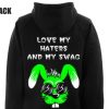Love-my-haters-and-my-swag-BACK-Hoodie-510x417