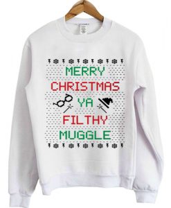 Merry-Christmas-Ya-Filthy-Muggle-Sweatshirt