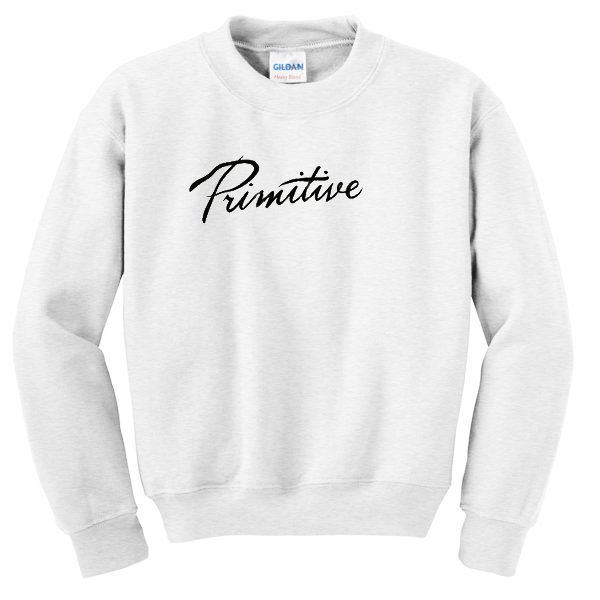 Primitive-font-Sweatshirt