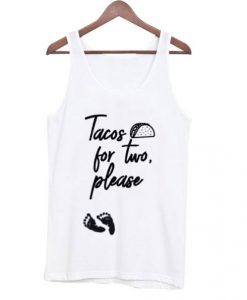 Taco-for-Two-Please-Tank-top-510x598