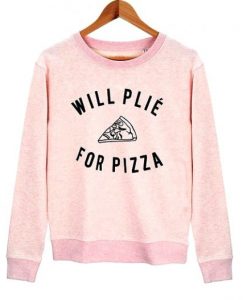 Will-Plie-For-Pizza-Pink-Sweatshirt-510x527