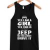 Yes-i-am-a-girl-yes-this-is-JEEP-Tank-Top-510x598