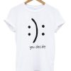 You-Decide-Emotion-Unisex-Tshirt-White-600x704
