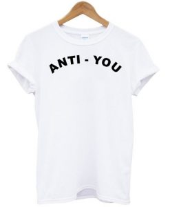 anti-you-shirt-600x708