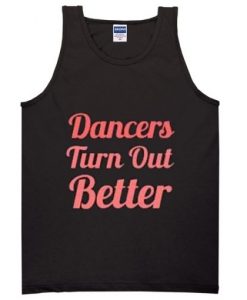 dancers-turn-out-better-Adult-tank-top-510x510