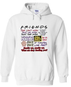 friends-they-dont-know-hoodie