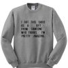 got-this-shirt-as-a-gift-Sweatshirt-510x598