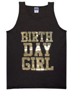 Birthday-Girl-Tanktop-510x510