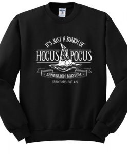 Its-Just-a-Bunch-of-Hocus-Pocus-sweatshirt-1