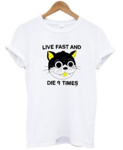 Live-Fast-And-Die-9-Times-T-Shirt