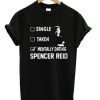 Mentally-Dating-Spencer-Reid-T-shirt-510x598
