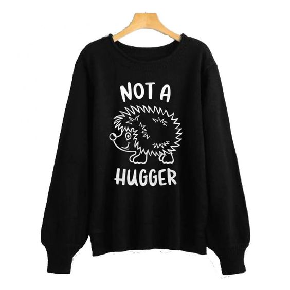 Not-A-Hugger-Sweatshirt-EL22N