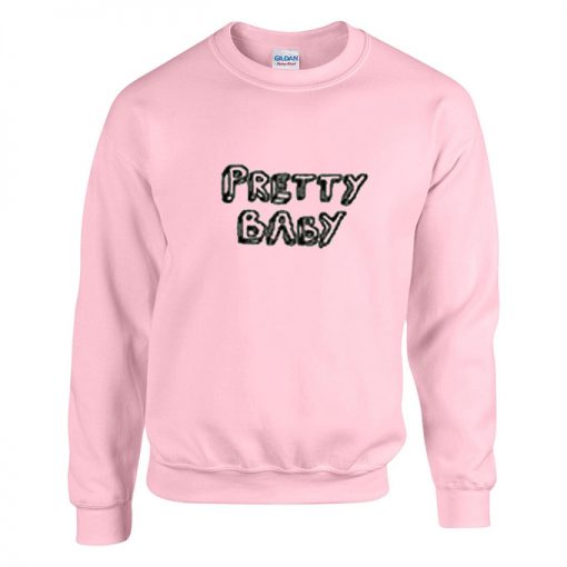 Pretty-Baby-Sweatshirt-510x510
