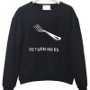 Return-Here-Sweatshirt-510x598