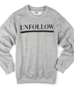 Unfollow-Sweatshirt-510x510
