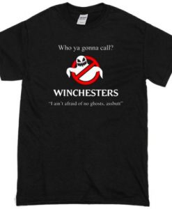 Who-Ya-Gonna-Call-Winchesters-Unisex-T-Shirt-510x510