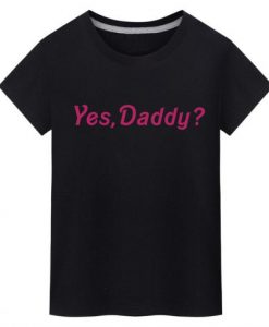 Yes-Daddy-T-shirt-510x510