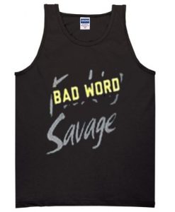 bad-word-savage-tanktop-510x510
