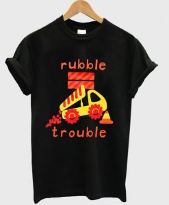 rubble-trouble-t-shirt-510x598