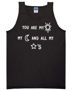 you-are-my-sun-my-moon-and-my-stars-tanktop-510x510