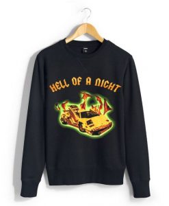 Hell-Of-A-Night-Sweatshirt-FD4D
