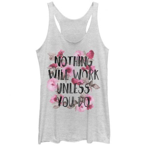 Nothing-Will-Work-Tanktop-N27FD-510x510