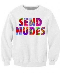 Send-Nudes-Swearshirt-N26SR-510x494