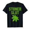 Stoner-Slut-Marijuana-Tshirt-FD18D-510x477